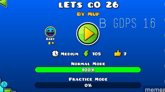 Lets go 26 By Mup I Блин 26 :( I GDPS 1.6