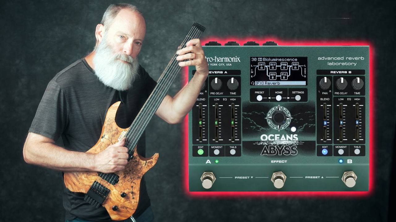 Electro-Harmonix Oceans Abyss: This Reverb Pedal Can Make Mind Bending Ambient Loops!