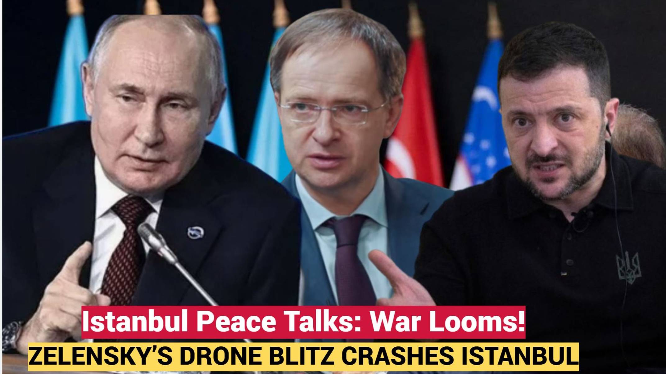 Shock! Ukraine sabotages Istanbul.Zelensky’s Drone Blitz Crashes Istanbul Peace Talks War Looms!