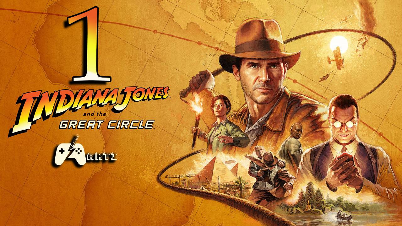Прохождение Indiana Jones and the Great Circle - [ Часть 1] - Начало приключений