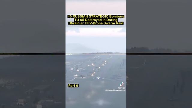 Ещё кадры атаки БПЛА по бомбардировщикам 1 июня 2025 года.