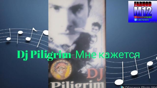 Dj Piligrim-Мне кажется что нет(Retro Uz MP3)(Farhod M12)