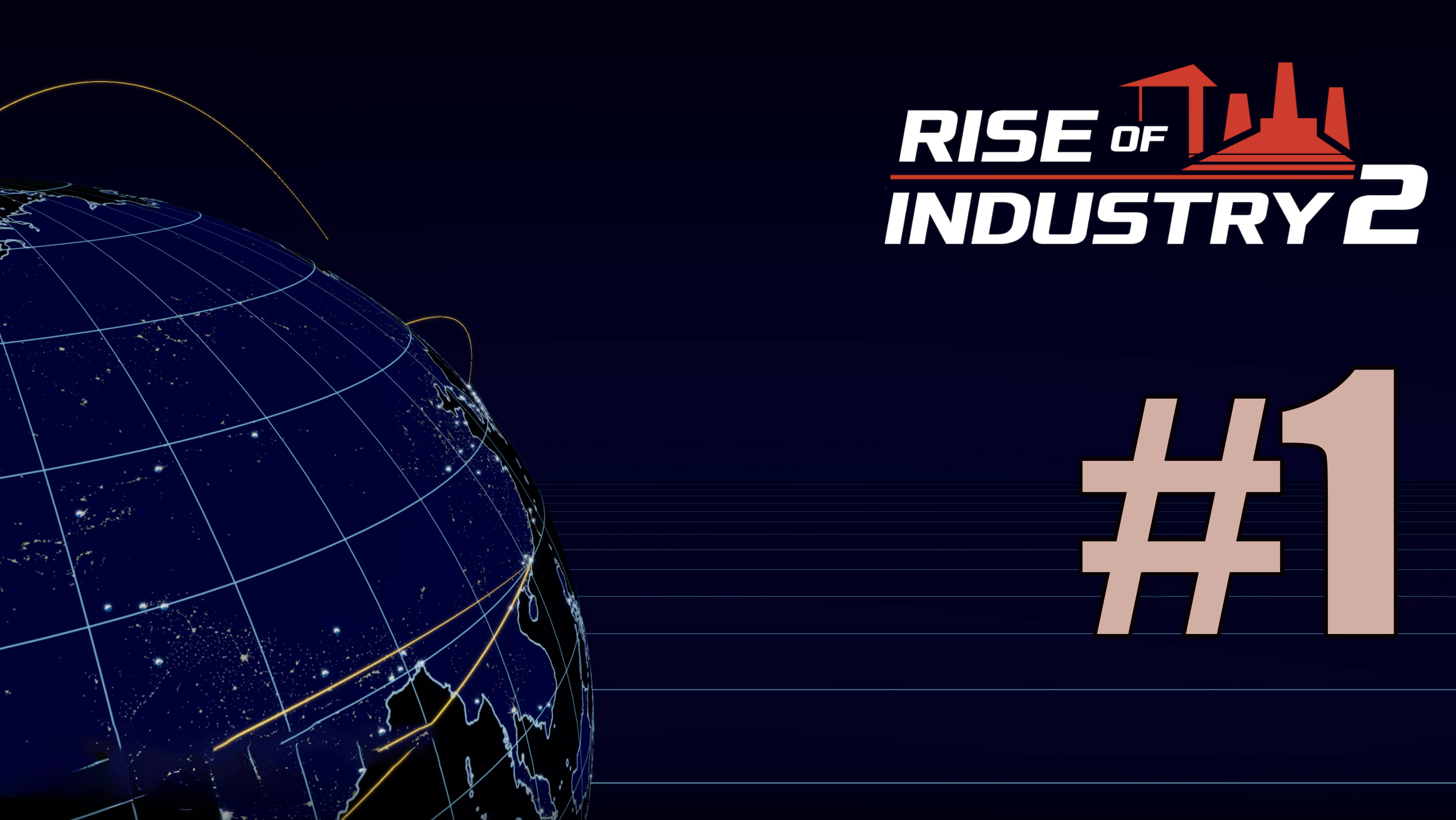 RISE OF INDUSTRY 2 похождение на русском #1 ОБУЧЕНИЕ