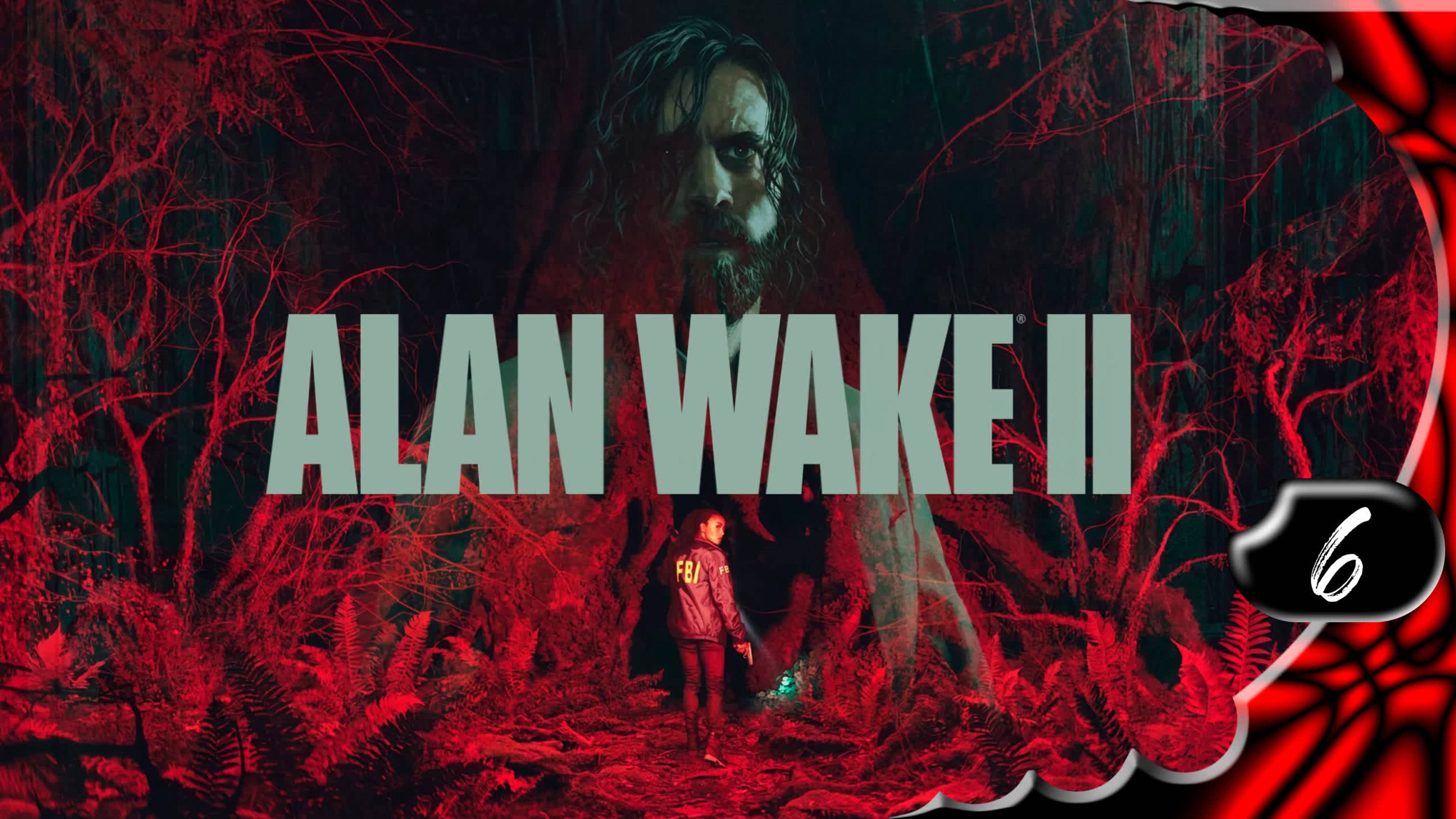 Alan Wake 2 на русском 🔦 Сотрудник десятилетия #6 [2k60fps]