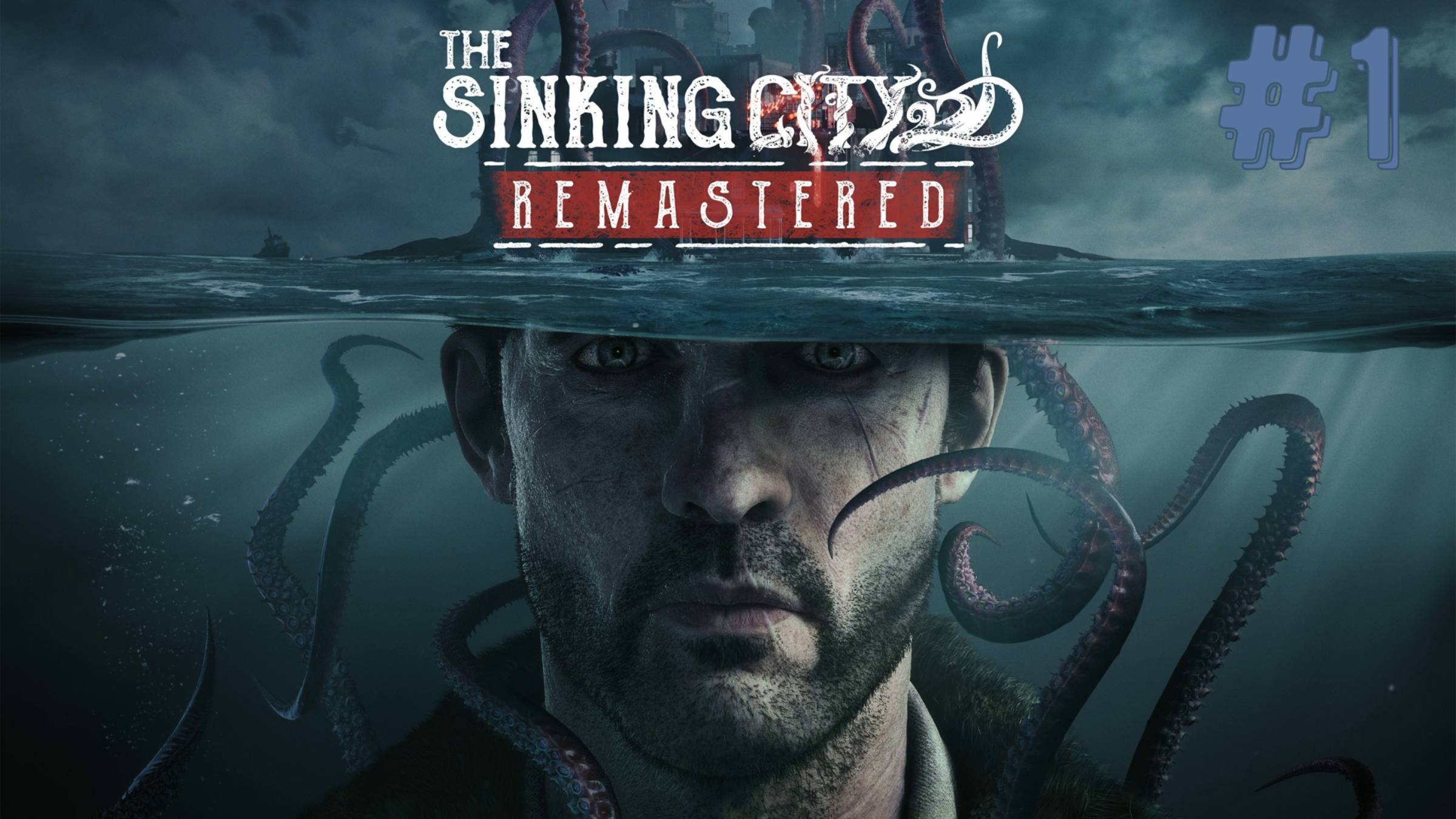 Прохождение "The Sinking City" #1