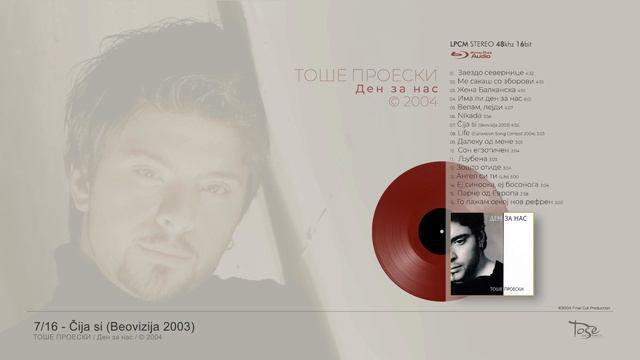 Toše Proeski | ALBUM: Ден за нас | ©2004 Final Cut Production 🇲🇰