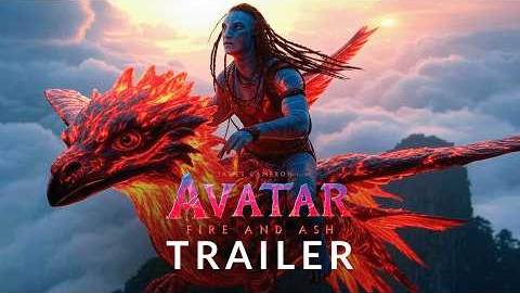 Avatar 3： Fire and Ash (2025) - First Trailer ｜ James Cameron ｜ Concept Version