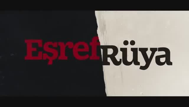 Eşref Rüya 10. Bölüm