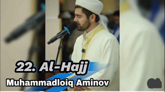 22. Al-Hajj Muhammadloiq Aminov