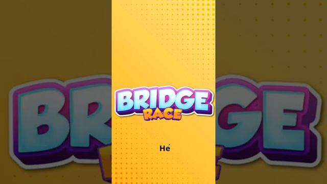 Bridge Race - All Levels Gameplay Android,ios