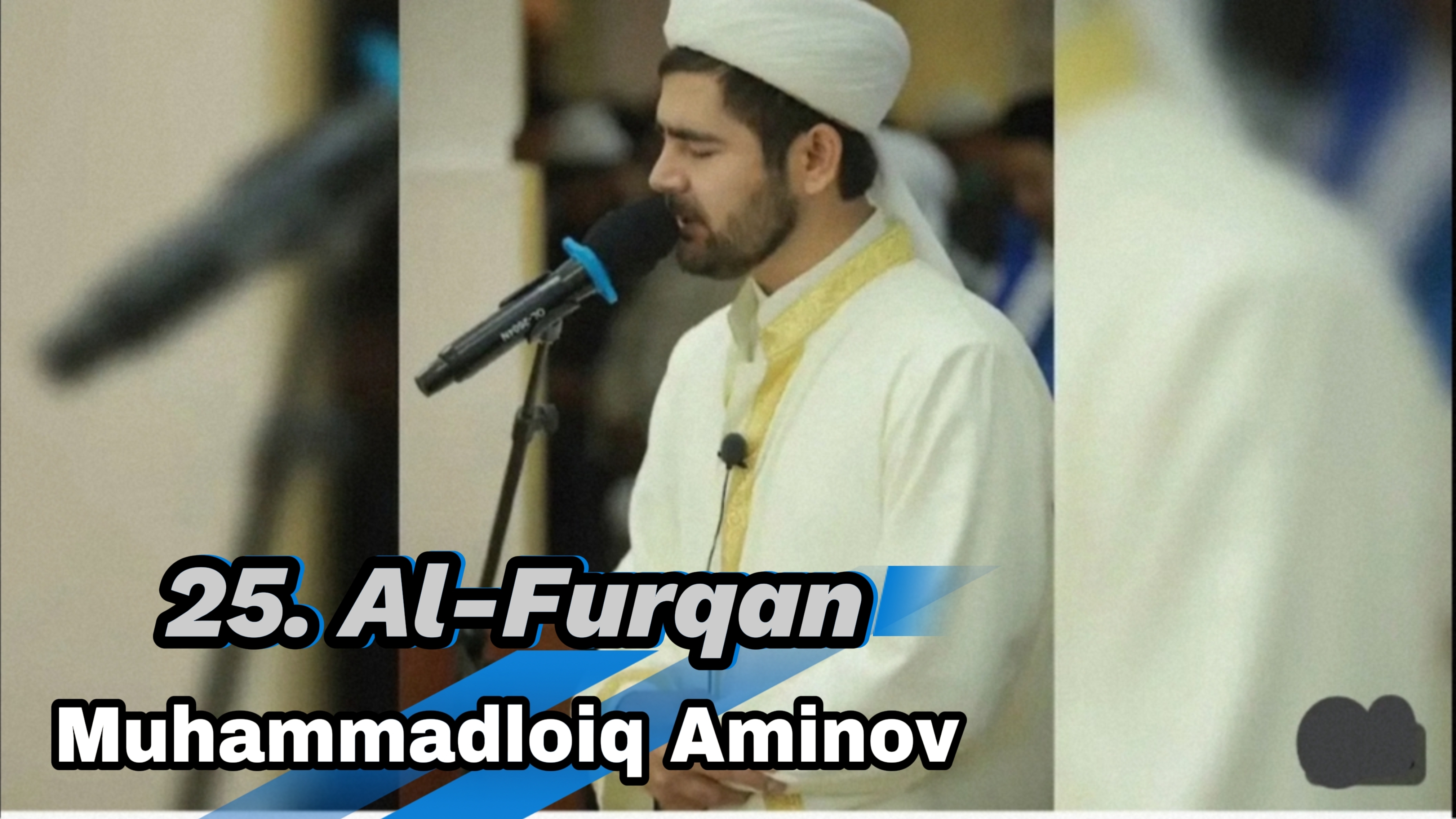 25. Al-Furqan Muhammadloiq Aminov