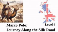 Marco Polo: Journey Along the Silk Road | Learn English Through History | B2 Level English Story