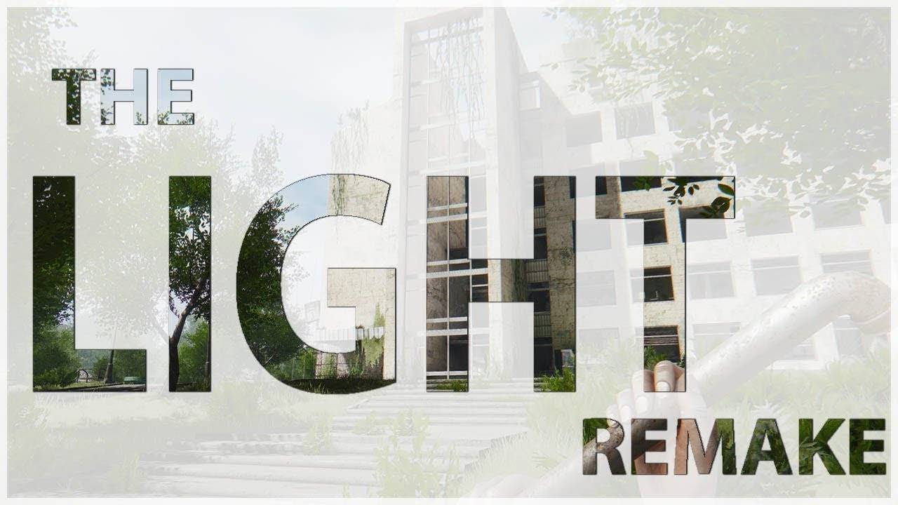 The Light Remake