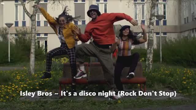 Isley Bros ~ It's a disco night {Rock Don't Stop}