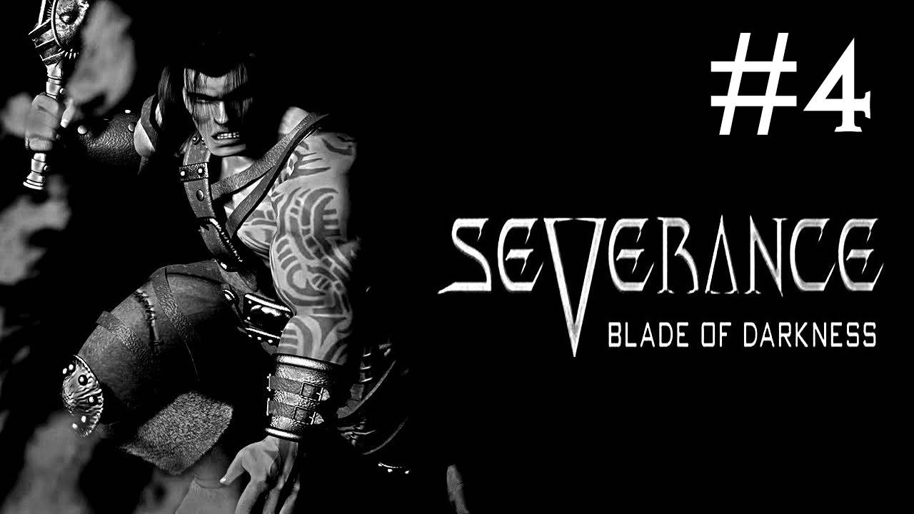 Severance Blade of Darkness прохождение # гробница Эфира [4]