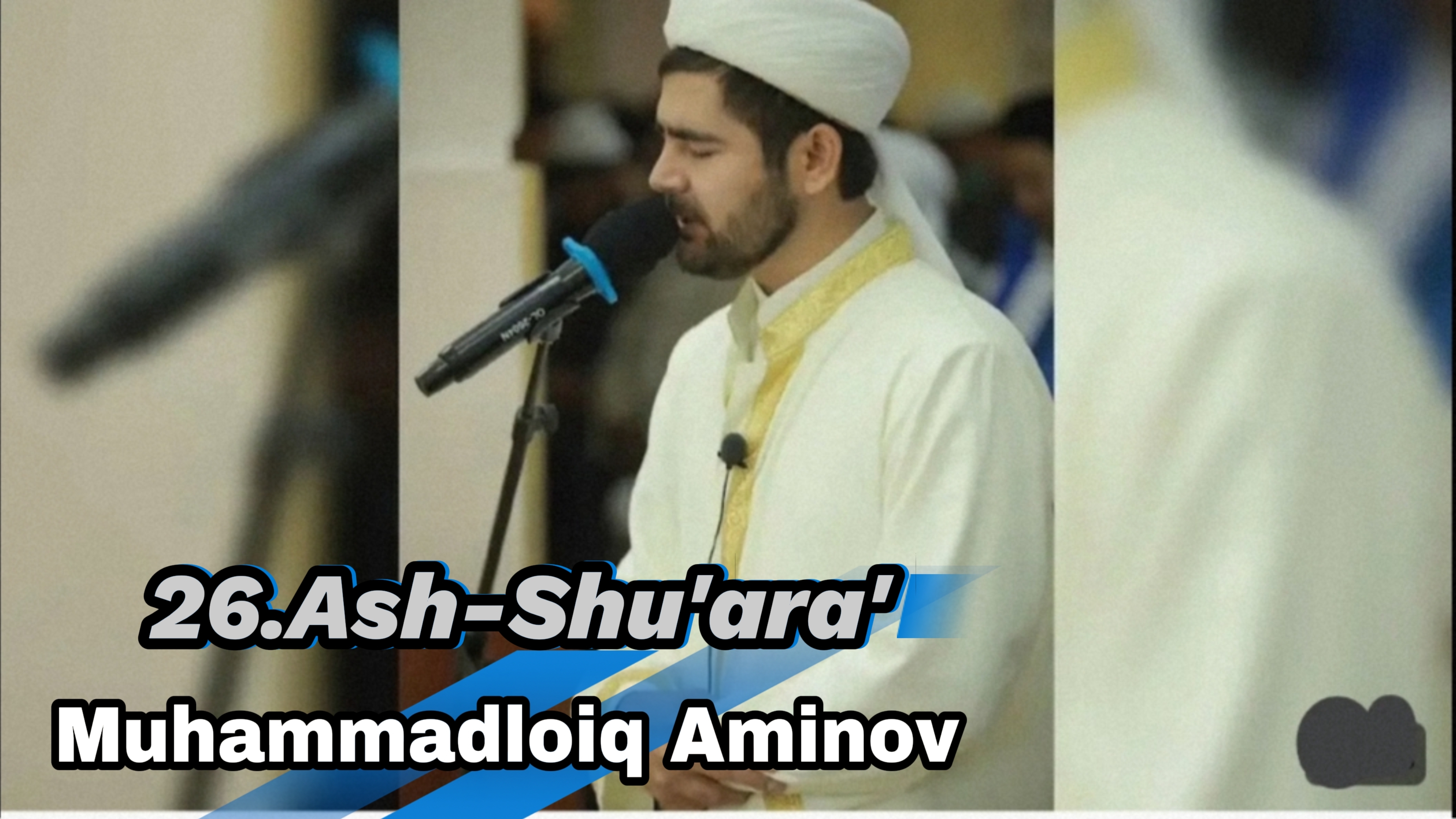 26. Ash shu'ara'  Muhammadloiq Aminov