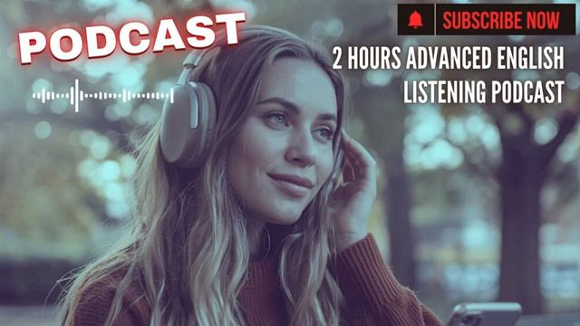 🎧 2-Hour English Listening Practice 19