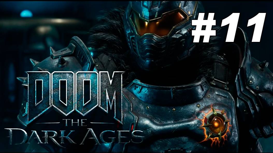 DOOM: The Dark Ages #11