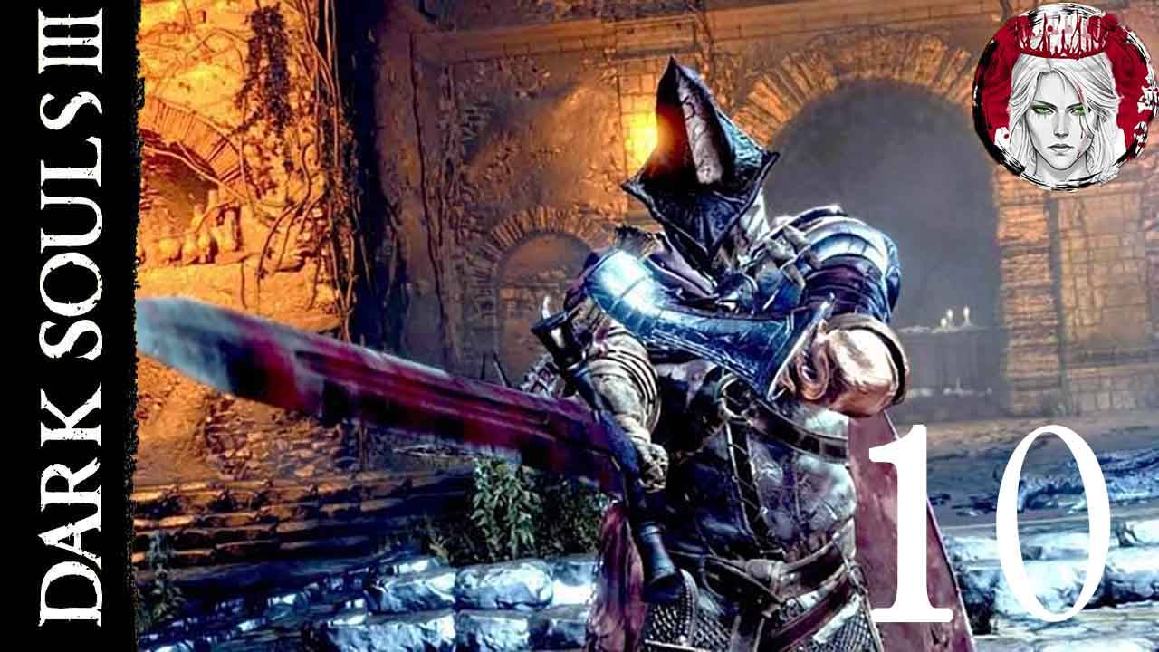 №10⏩DARK SOULS 3🔥