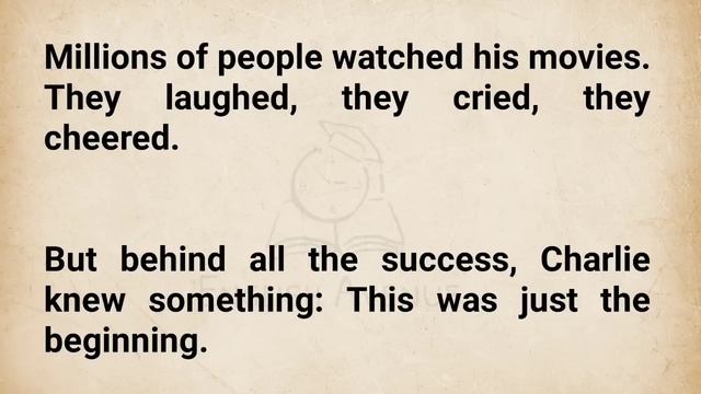 Charlie Chaplin The Homeless Boy Who Became a Legend   Learn English Through Story Level 1 🔥