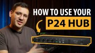 Behringer P24 Hub: How to Use