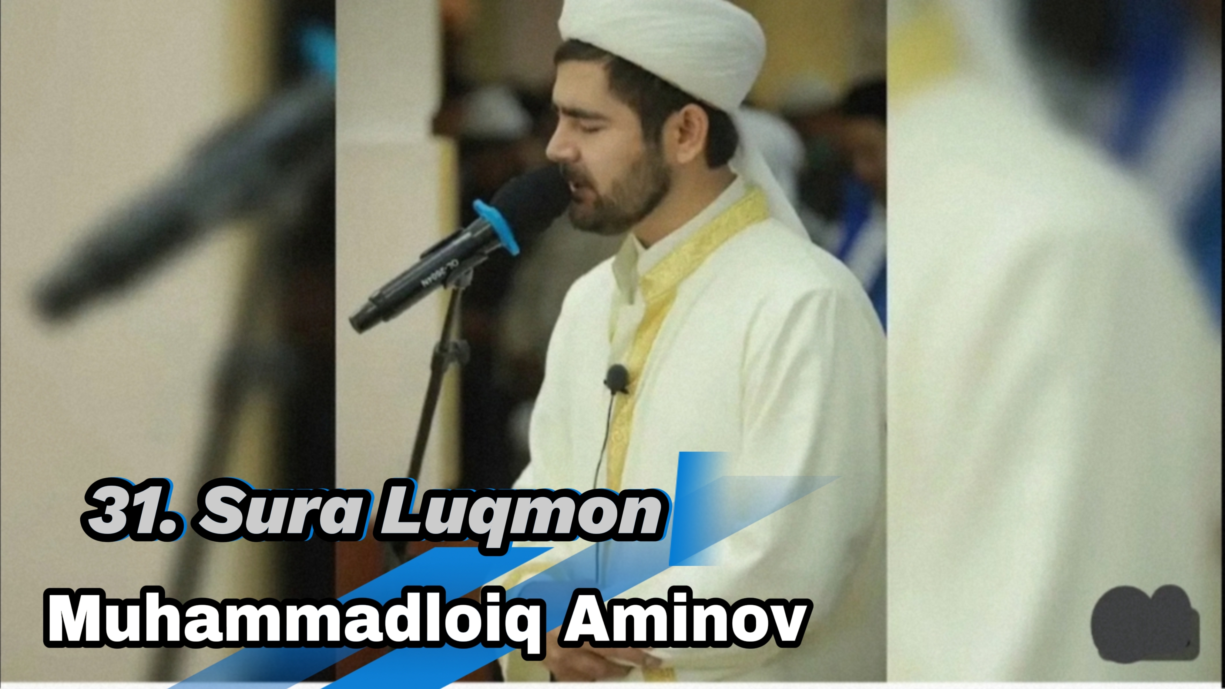 31. Sura Luqman  Muhammadloiq Aminov