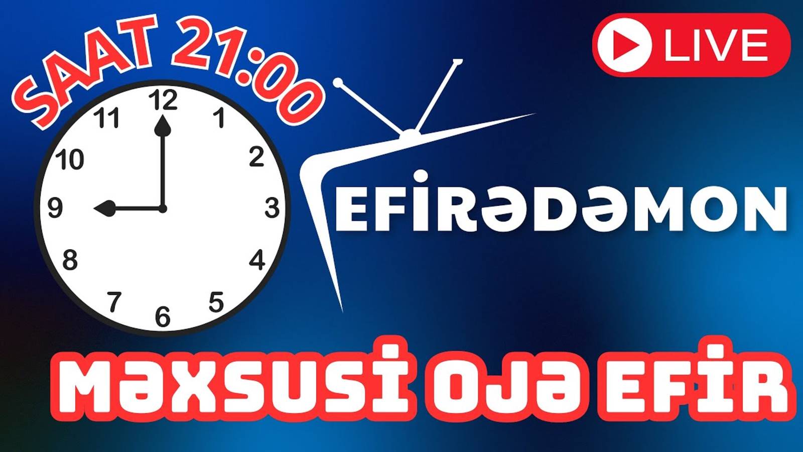 "Efirədəmon" 18 mart saat 21:00 DƏ