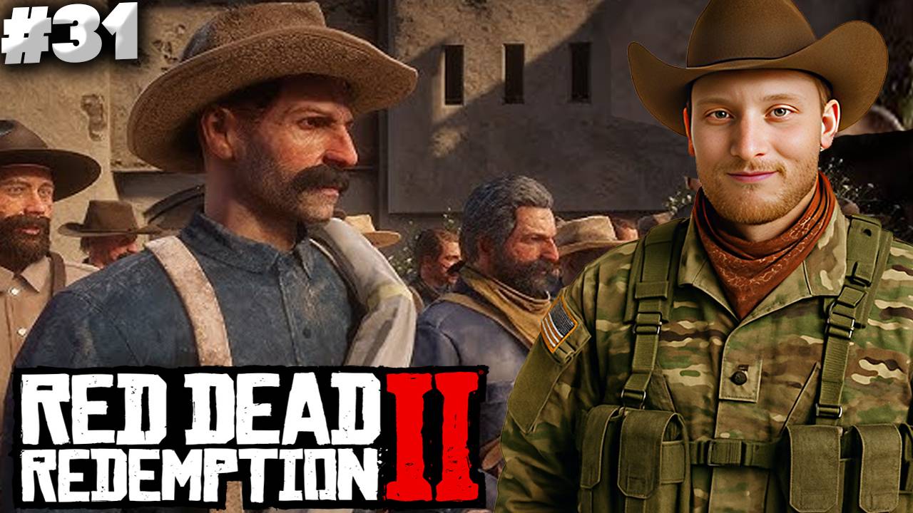 ВОЙНА ПРОТИВ АРМИИ АМЕРИКИ ► RED DEAD REDEMPTION 2 ► #31