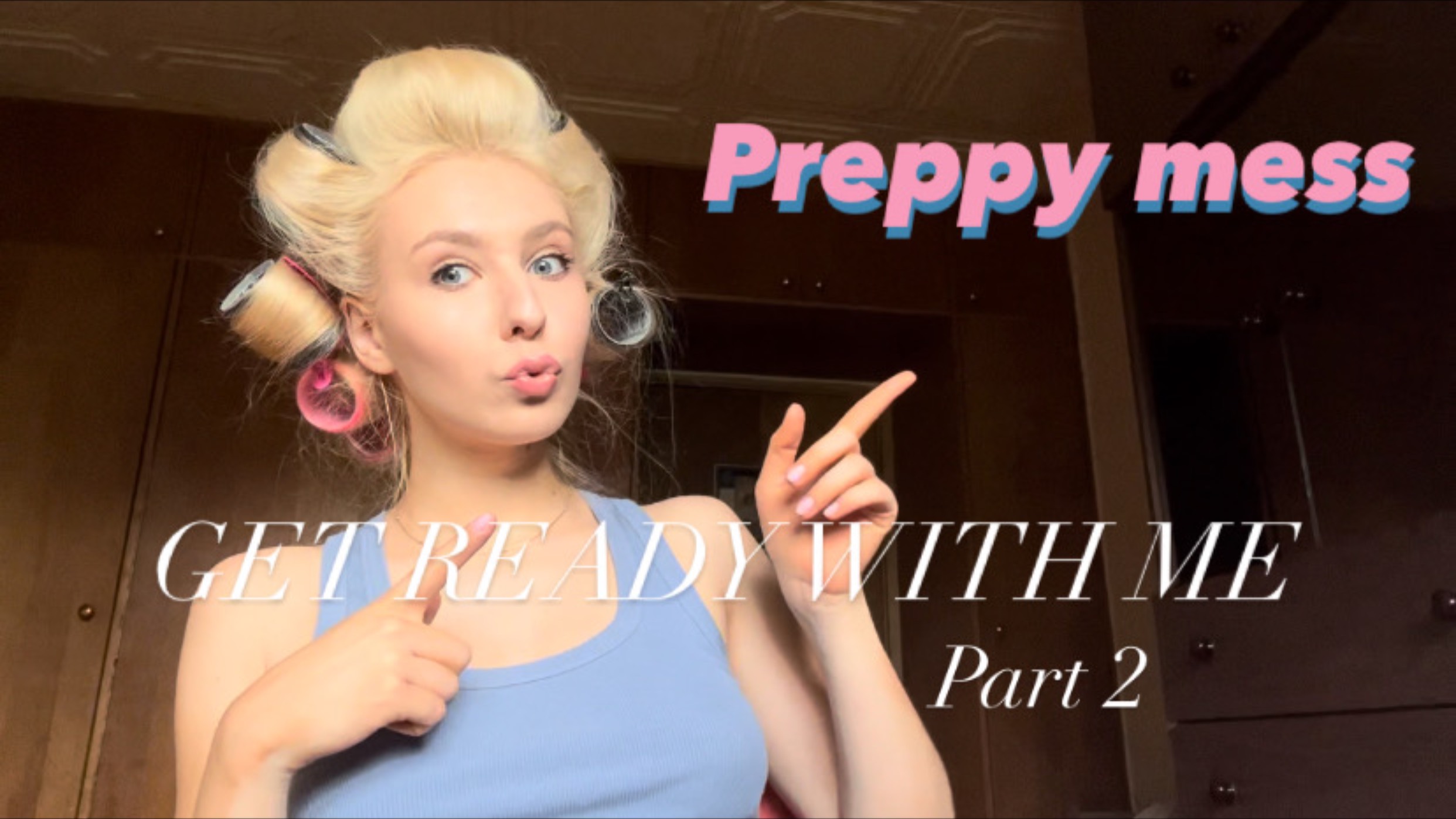 Get ready with me. Part 2