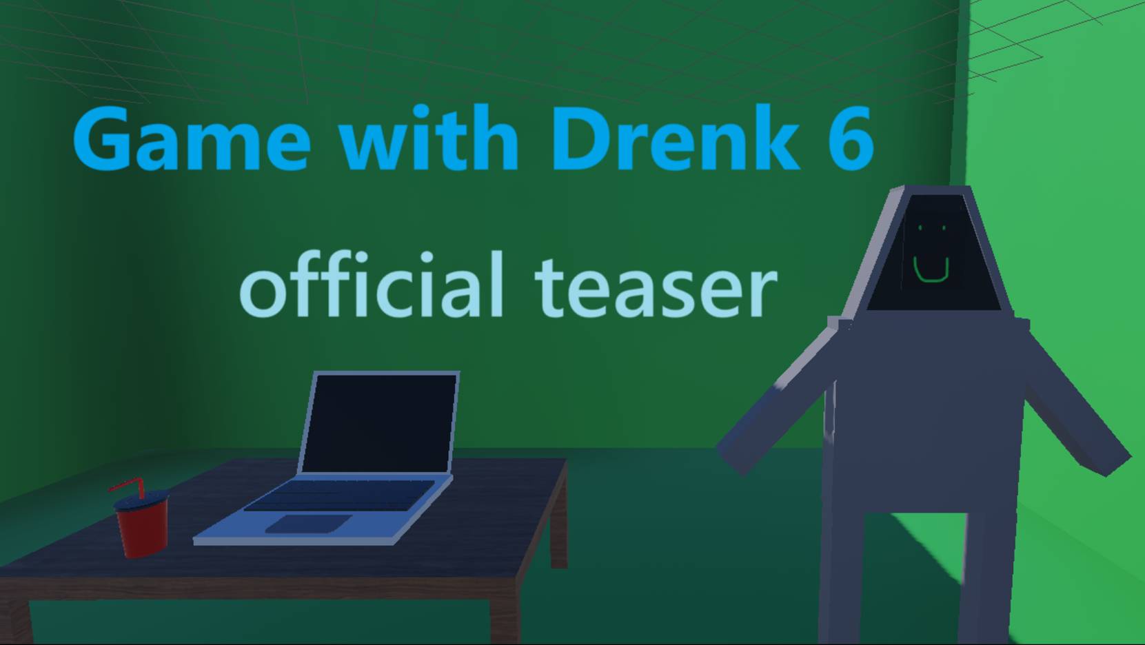 Game with Drenk 6 official teaser