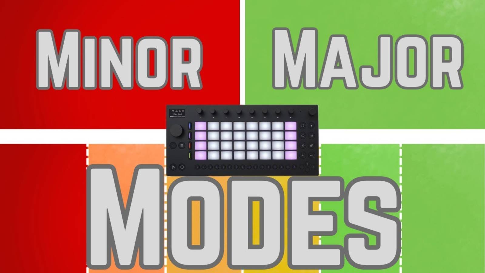 Ableton Move: Minor / Major Modes