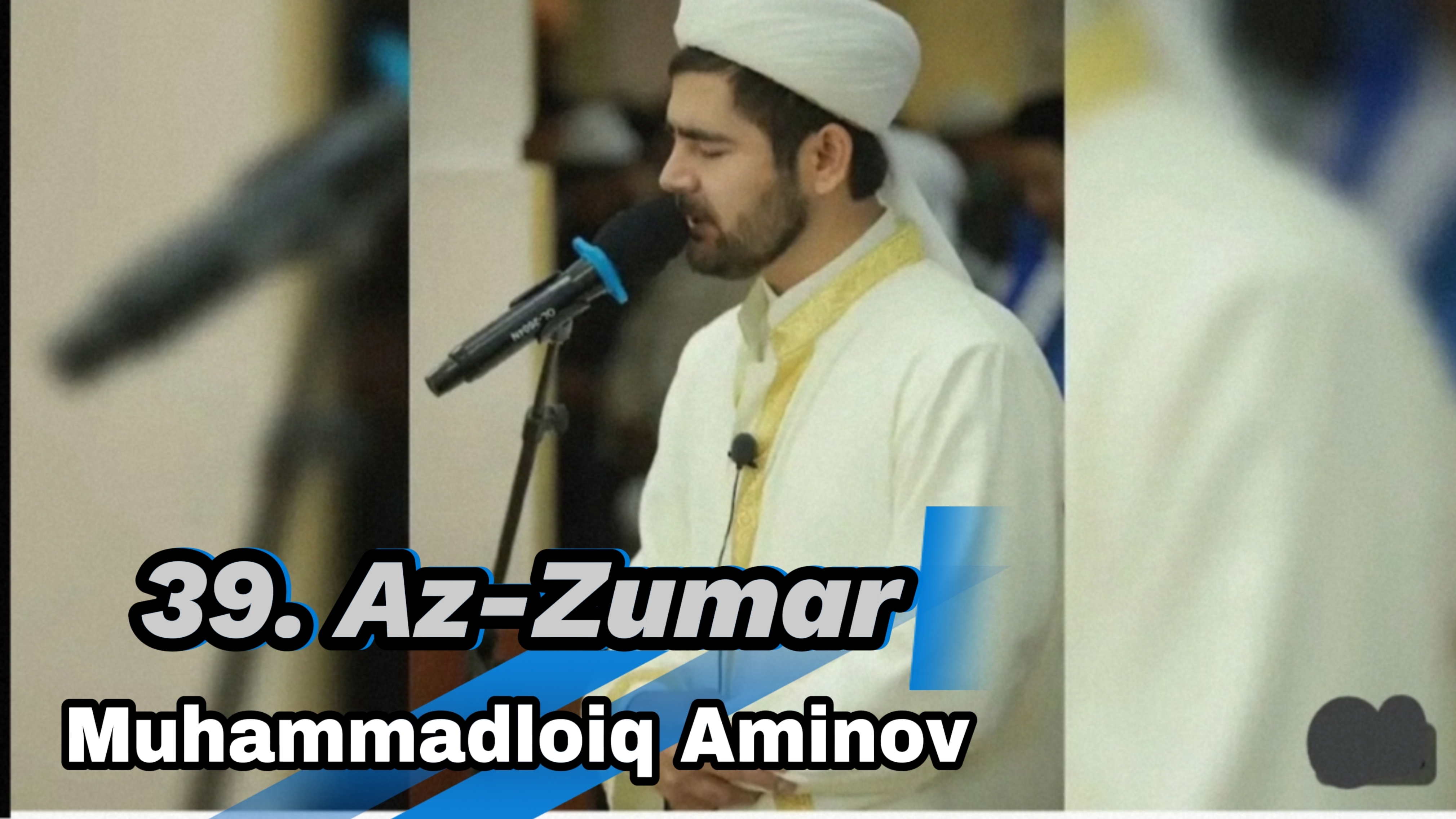39. Az-Zumar   Muhammadloiq Aminov