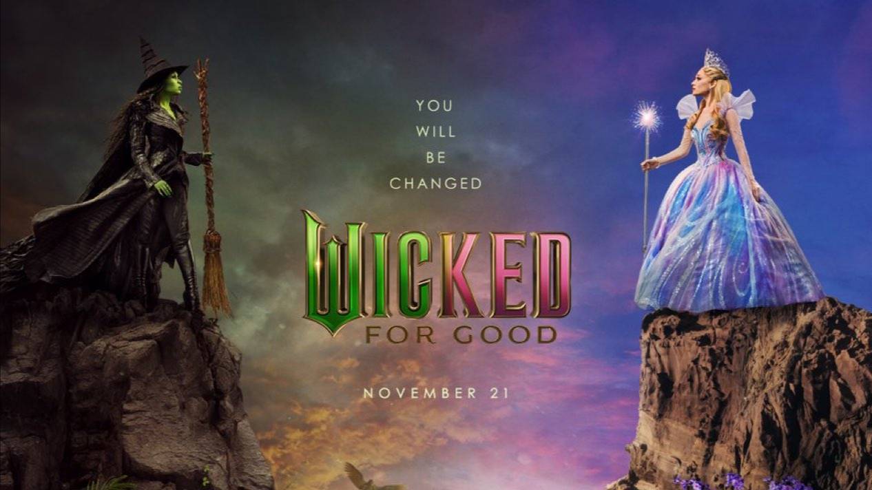 Злая: Навсегда - Wicked: For Good - Трейлер