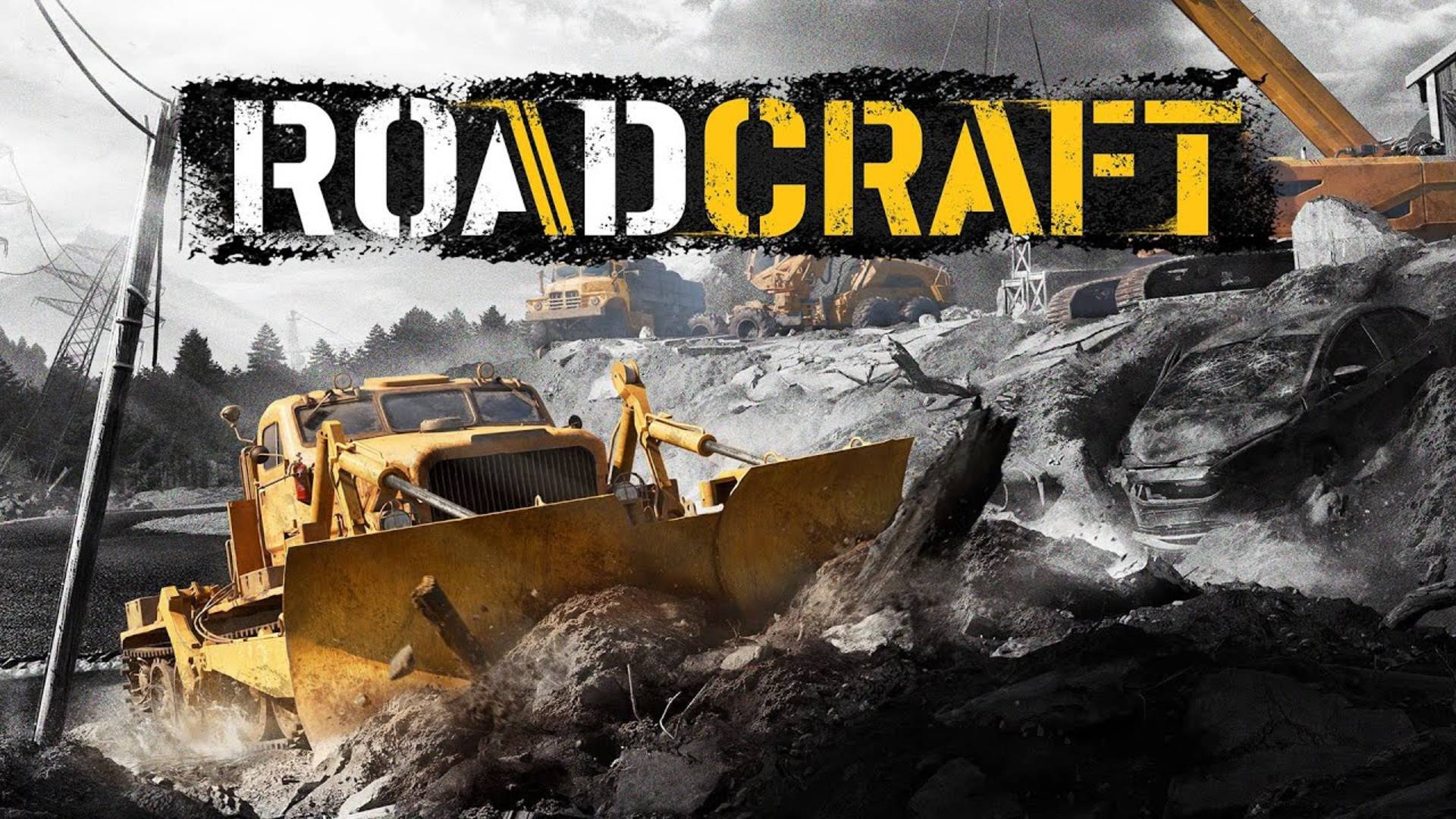 Прохождение RoadCraft ч1 | RoadCraft  [ 4к ]