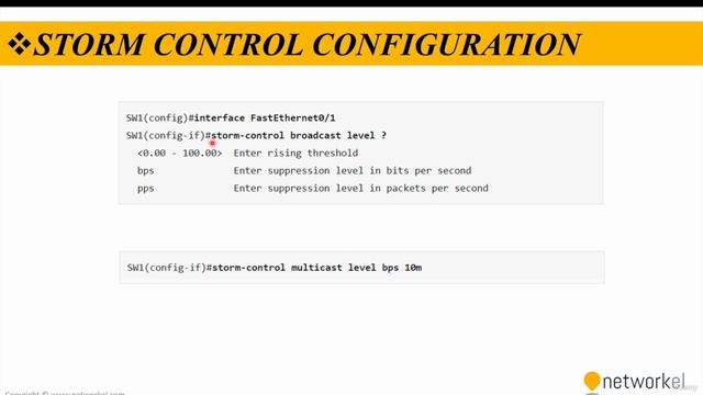 CCNP_Udemy_96_03. 10_3- Storm Control