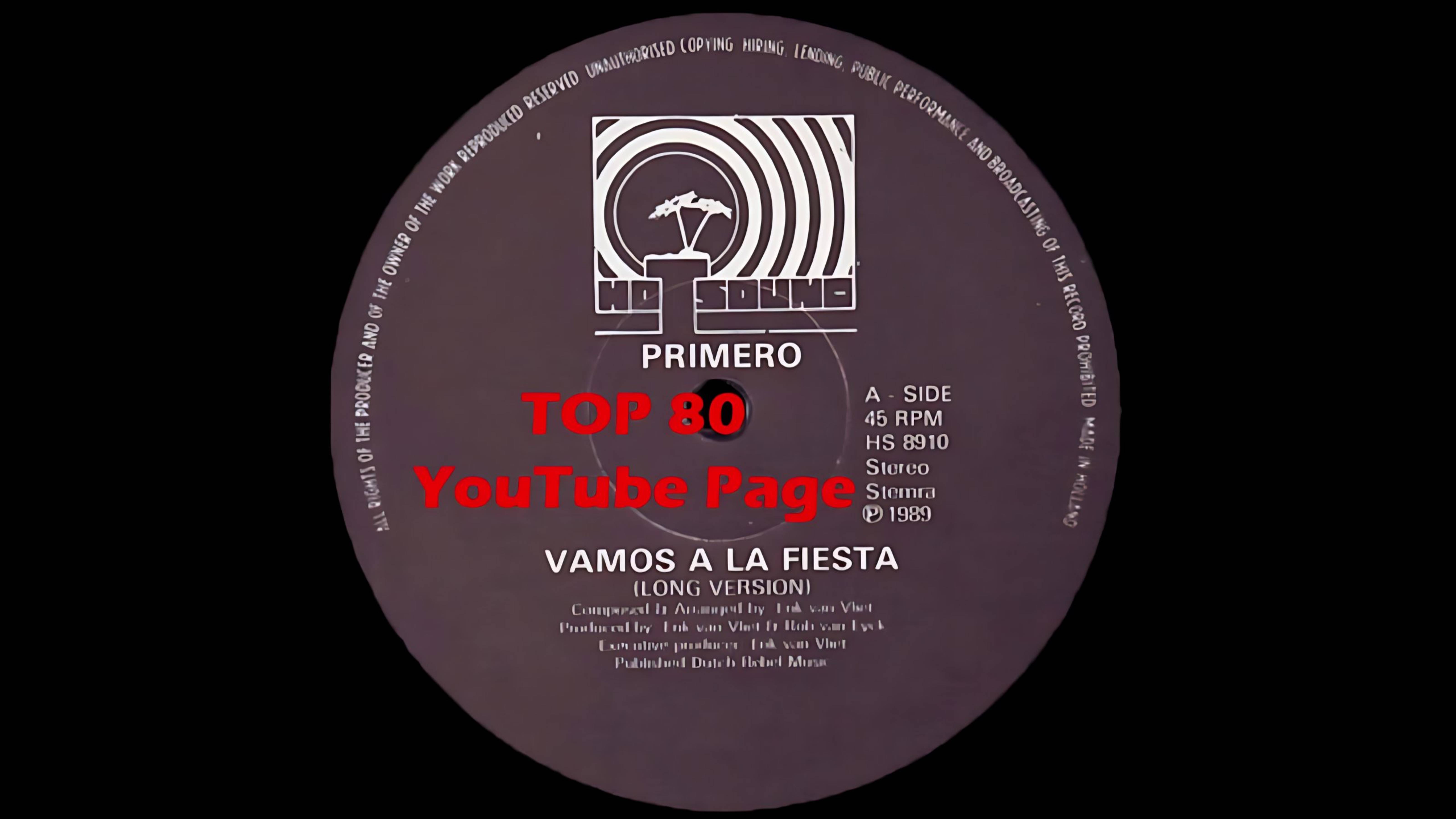 «ITALO DISCO 80s» Primero   Vamos A La Fiesta  1989