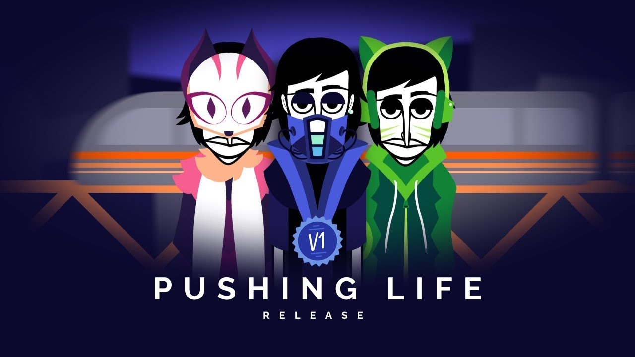 Pushing Life // Incredibox - V1 Release