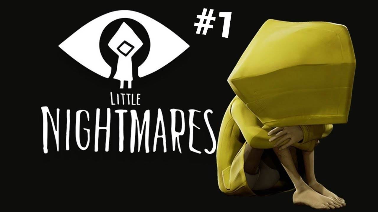 Little Nightmares: #1 серия — начало приключений!
