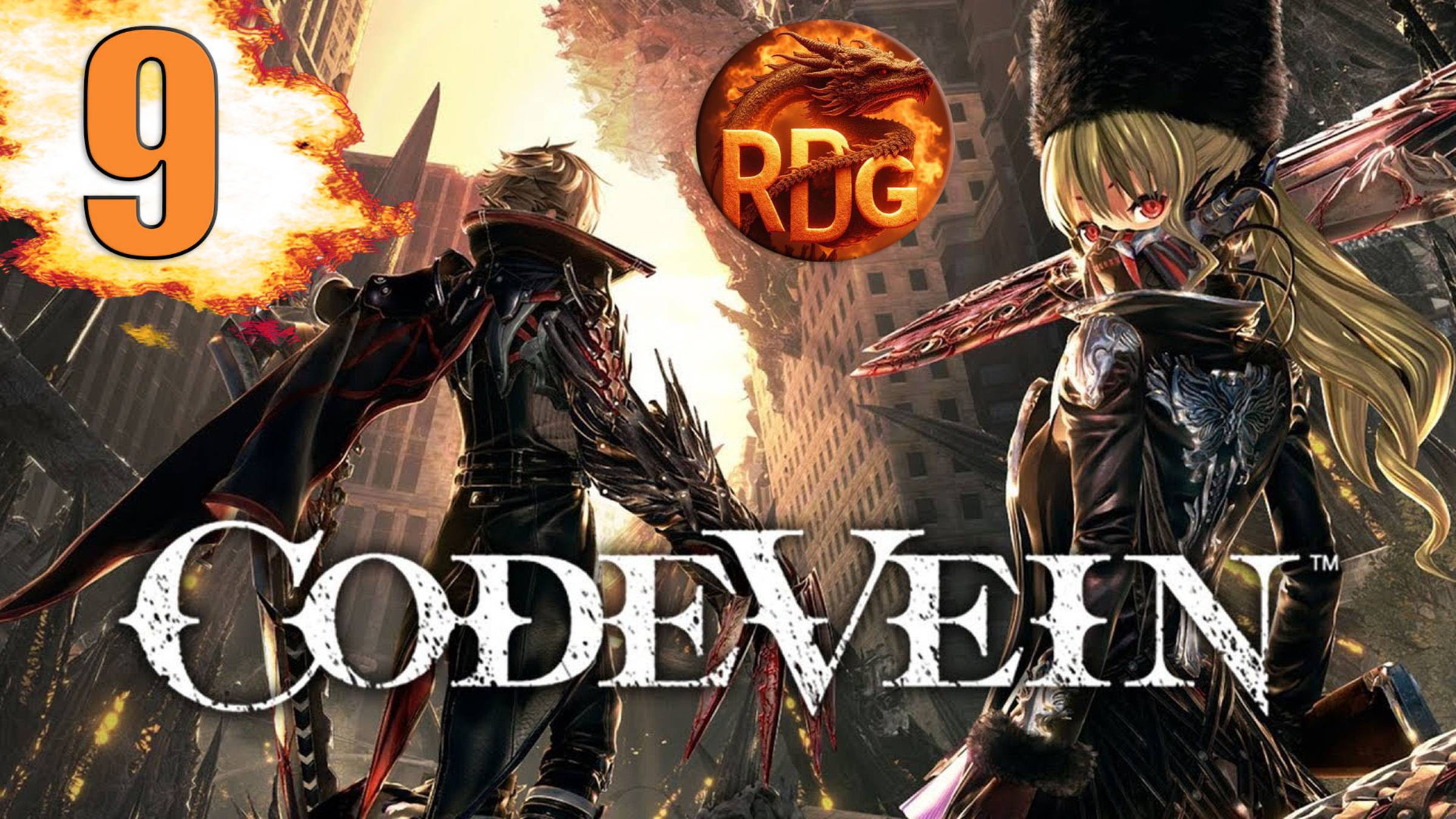 Снова Тянки! Code Vein Прохождение #9