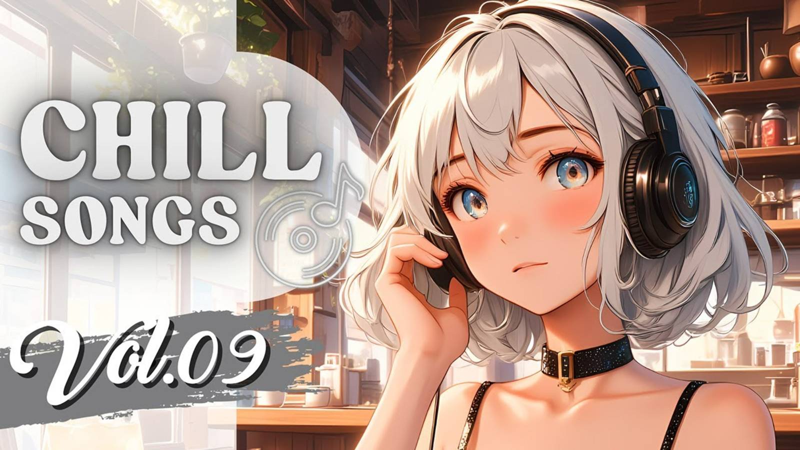 Chill Songs Vol.09 | Спокойная и мягкая расслабляющая музыка для работы, отдыха и учёбы