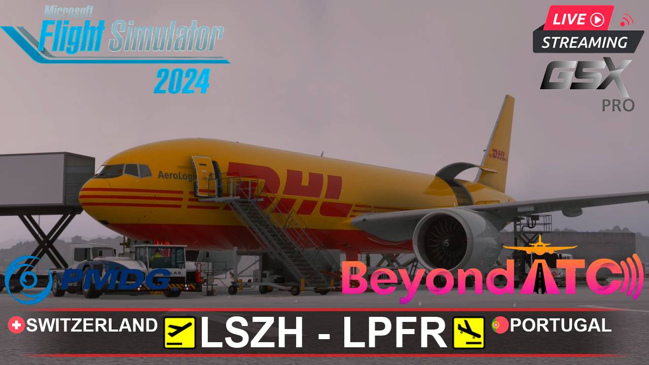 ✈️ ЦЮРИХ -  ФАРО | MSFS2024 | BOEING 777F | BeyondATC | GSXpro