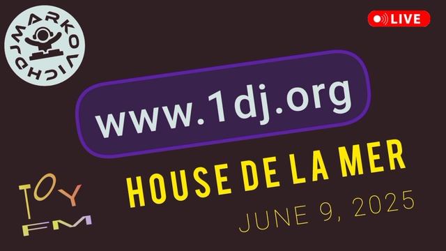 1dj org - House Music DJ Mix 2025 - House De La Mer - пляжные дискотеки вечеринки 2025 - хаус сеты