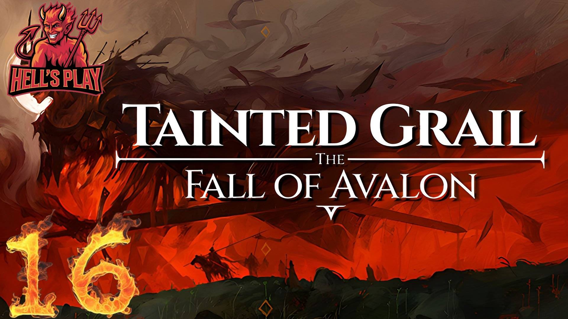 #16 Tainted Grail: The Fall of Avalon