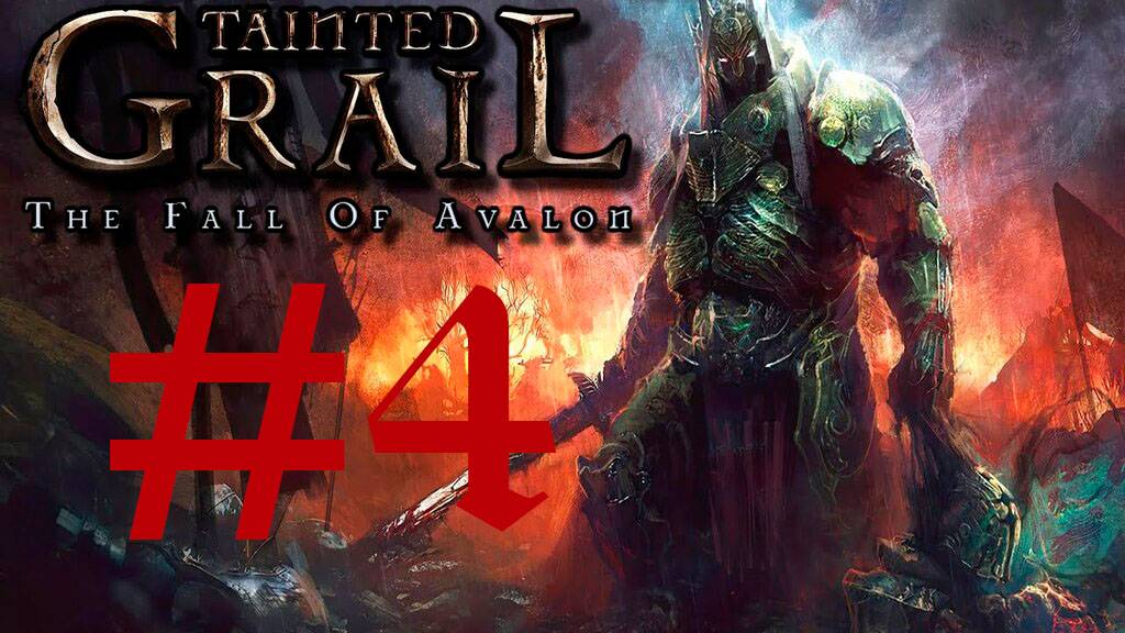 Tainted Grail The Fall of Avalon # 4