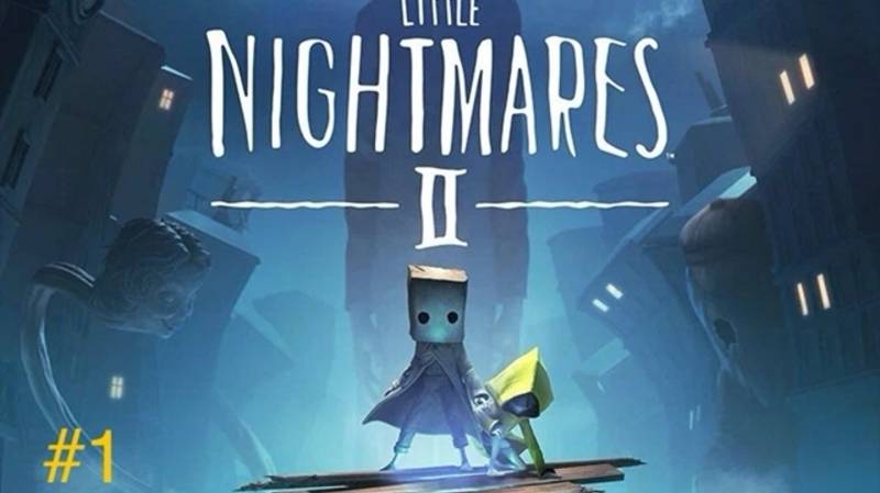 ﹤Стрим первый﹥ Little Nightmares 2 "Ночные Кошмары: Путешествие во Тьму!"