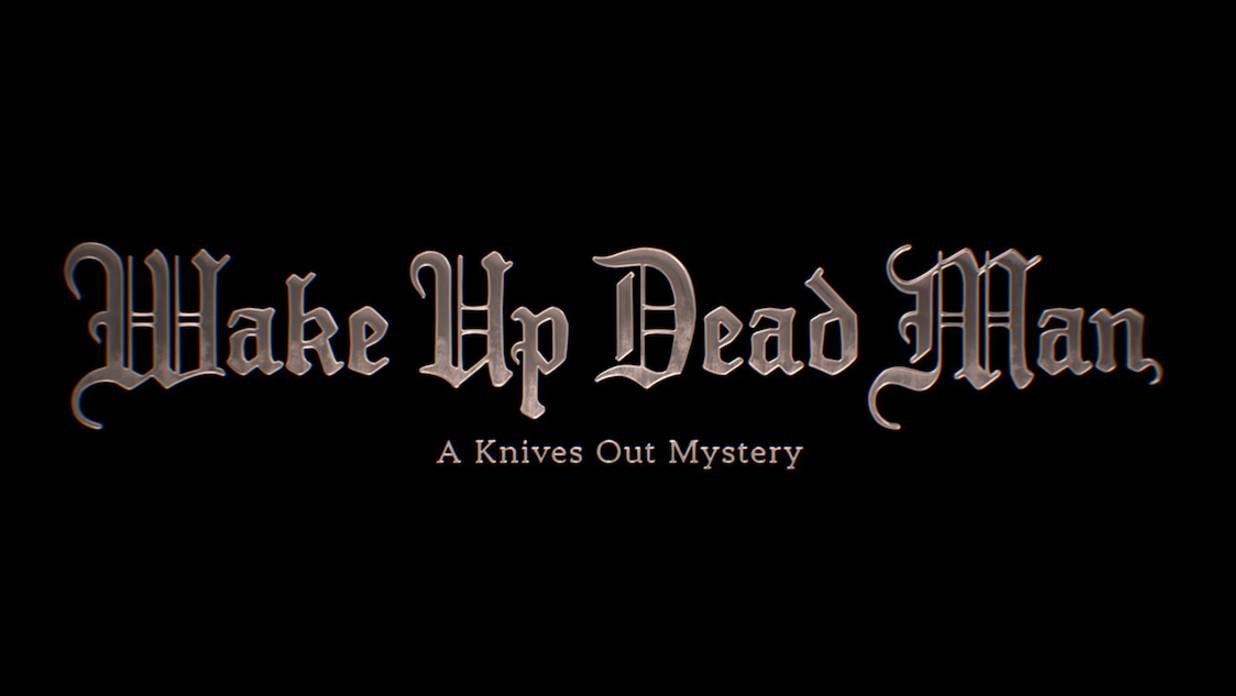 Достать ножи: Проснись, мертвец |Wake Up Dead Man: A Knives Out Mystery| русский тизер, 2025