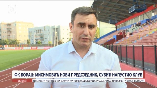 ФК БОРАЦ: МИСИМОВИЋ НОВИ ПРЕДСЈЕДНИК, СУБИЋ НАПУСТИО КЛУБ