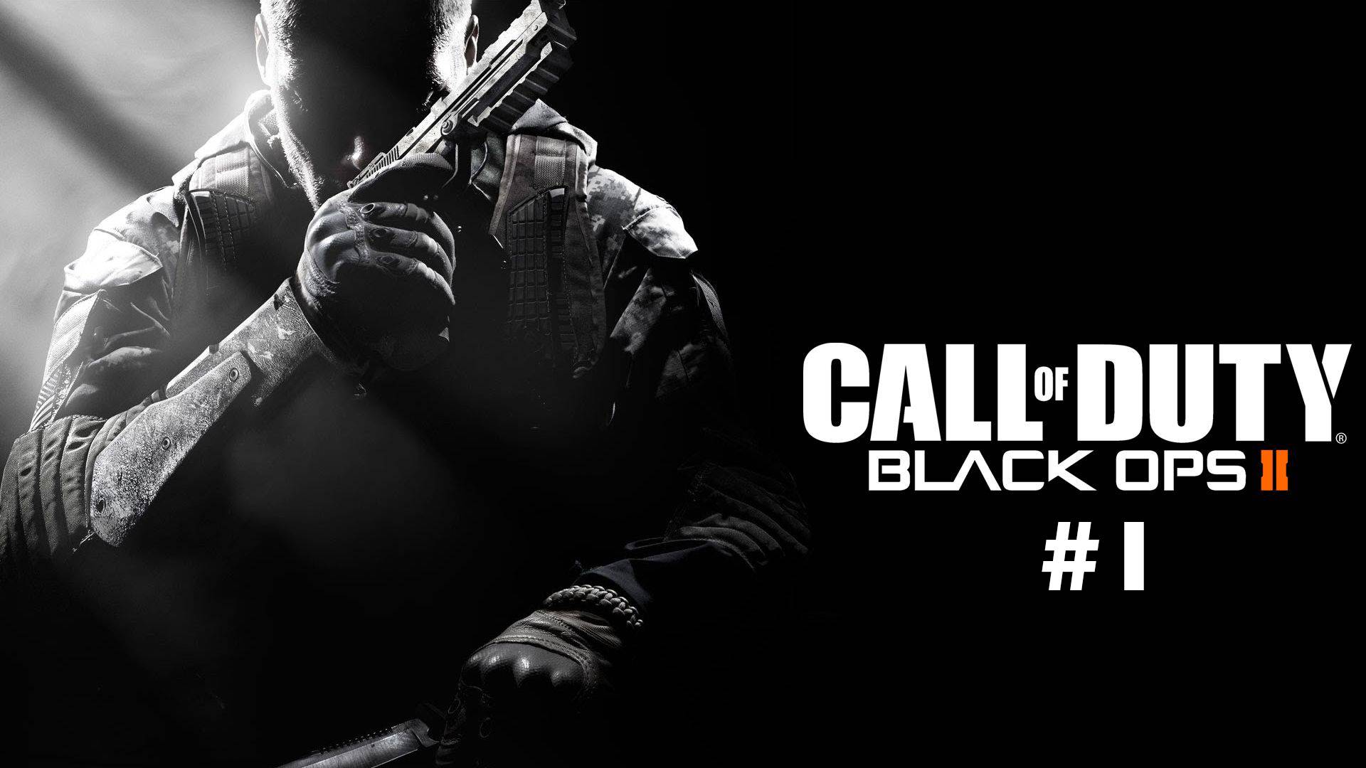 Call of Duty Black Ops 2. Прохождение. Часть 1
