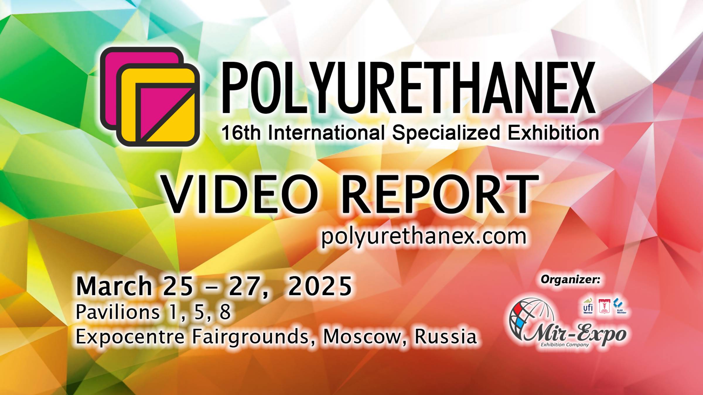 Polyurethanex 2025 - final video of the 16th International Exhibition