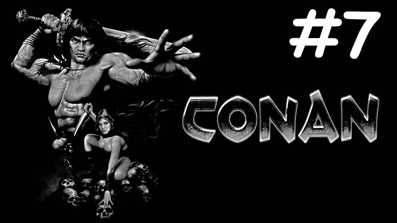 Conan прохождение # древнее зло [7]